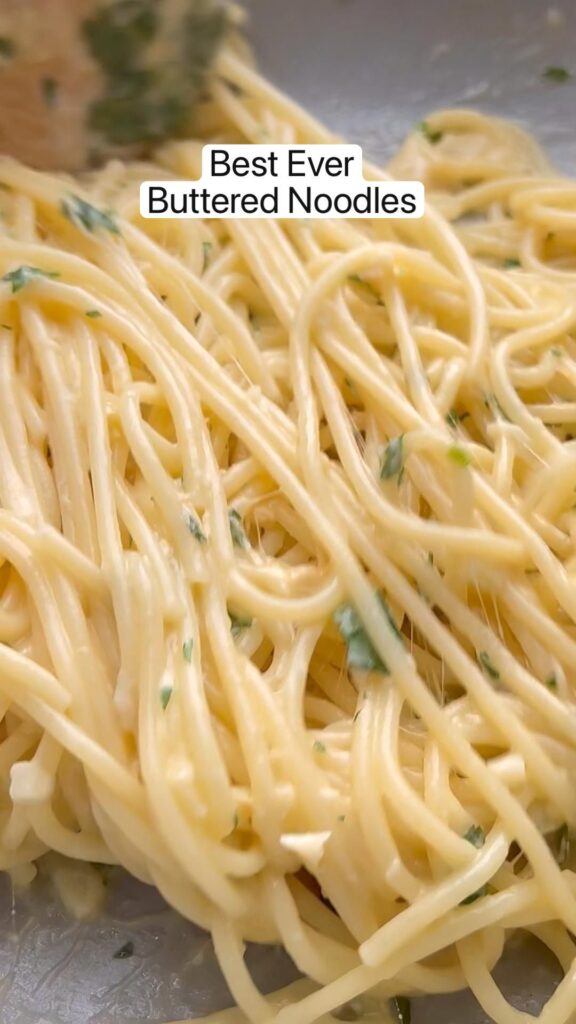 best ever buttered noodles recipe